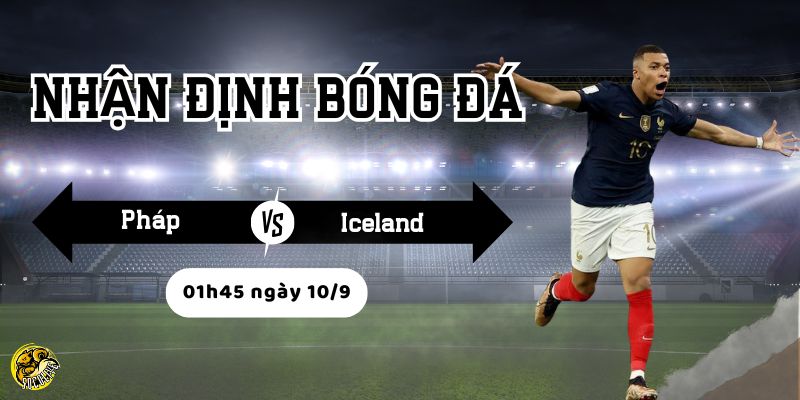 Pháp nhỉnh hơn nhờ đẳng cấp và đội hình đồng đều